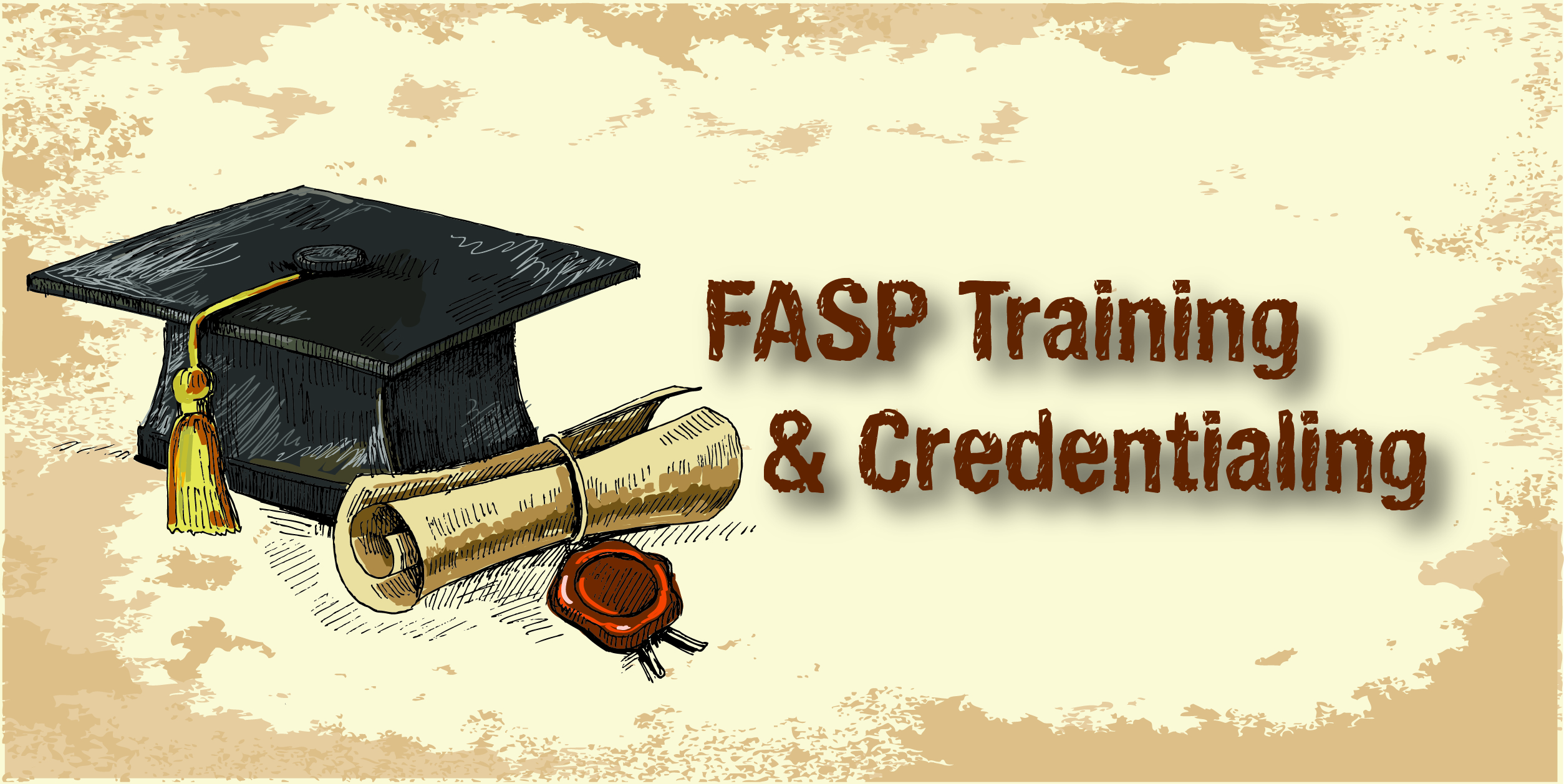 FASP's Training & Credentialing
