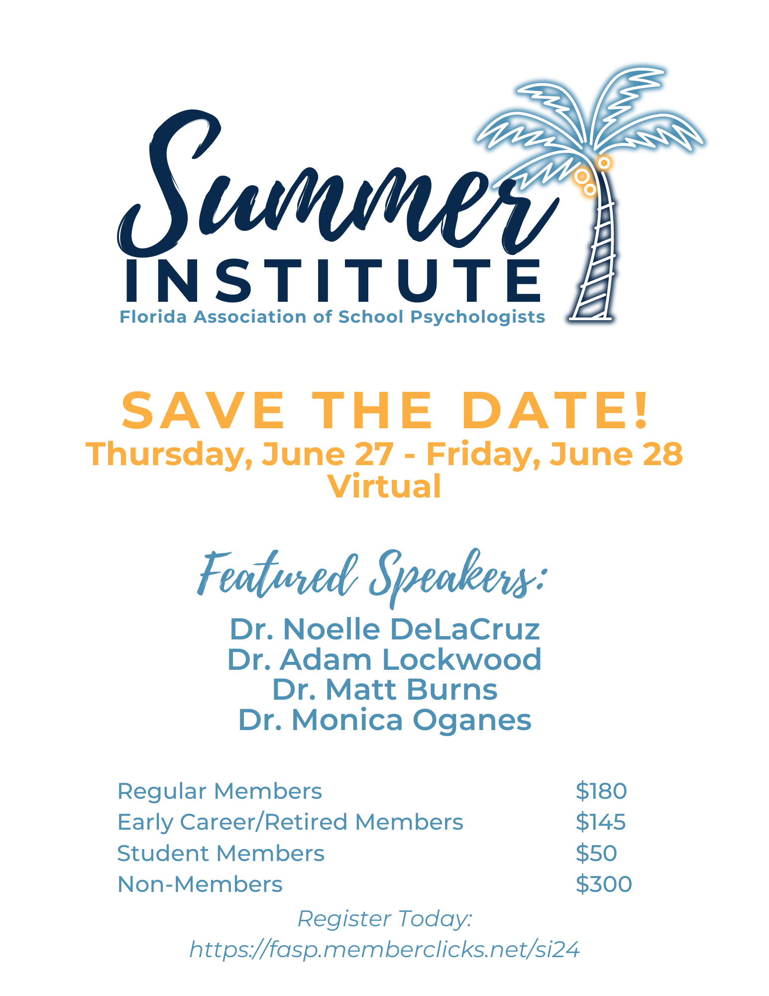 Summer Institute Save the Date - June 27-28, 2024